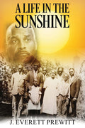A Life In The Sunshine — Signed Paperback